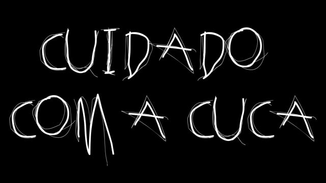 Cuidado com a Cuca (2020)