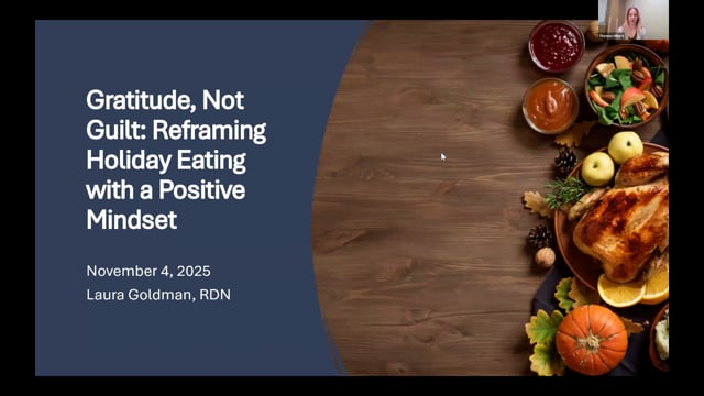 Gratitude, Not Guilt: Reframing Holiday Eating with a Positive Mindset