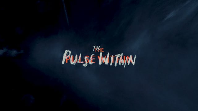 The Pulse Within