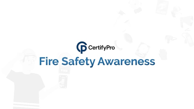Fire Safety Awareness — CertifyPro