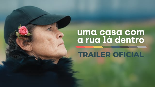 Uma Casa com a Rua Lá Dentro (2025) | Official Trailer