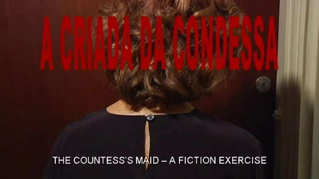 A CRIADA DA CONDESSA / THE COUNTESS' MAIDE