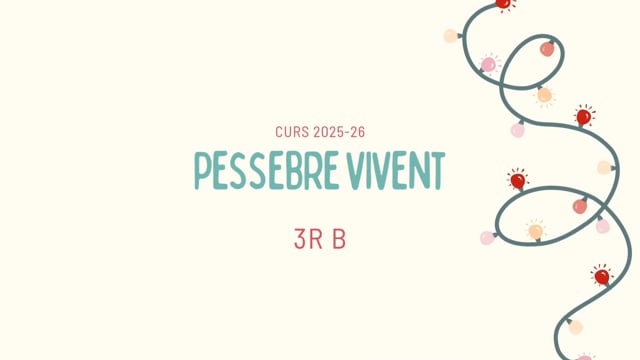 2526 - 3r B - Pessebre vivent