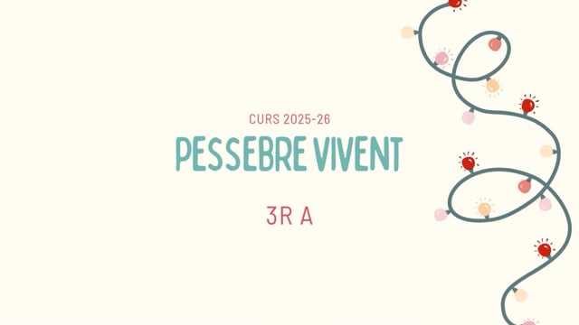 2526 - 3r A - Pessebre vivent
