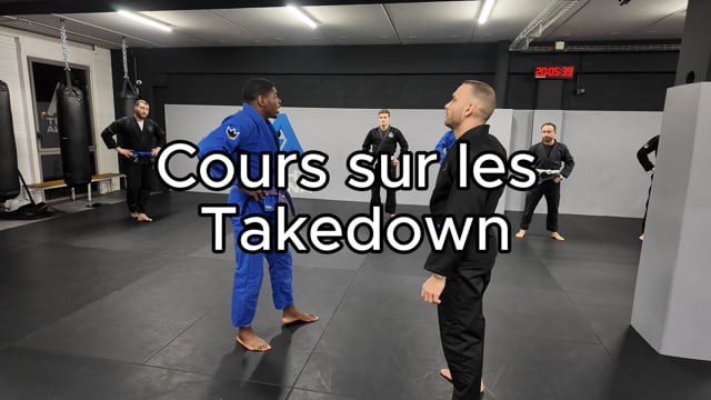 Cours Takedown + casser les gris