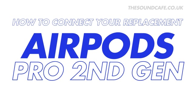 AirPods Pro 2nd Gen Tutorial