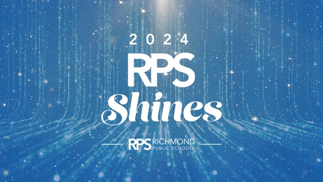 Richmond Public Schools — RPS Shines — documentary production by Dear Summer