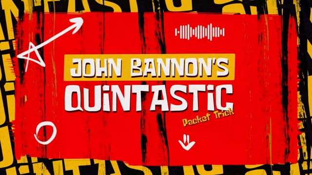 Video John Bannon's Quintastic Packet Trick