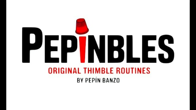Video PEPINBLES: Original Thimble Routines by Pepin Banzo