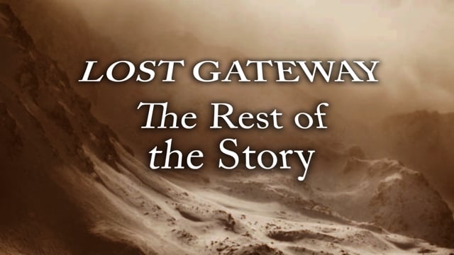 THE LOST GATEWAY
