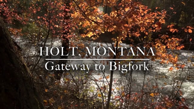 HOLT, MONTANA: Gateway to Bigfork