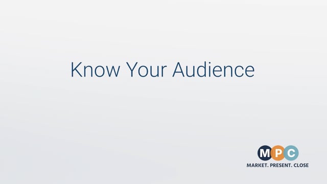 Know Your Audience