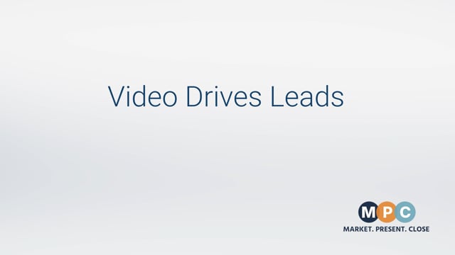 Video Drives Leads