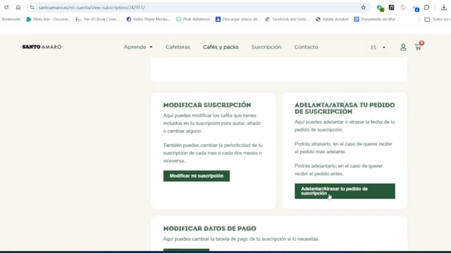 ¿Cómo adelantar/atrasar mi pedido de suscripción?