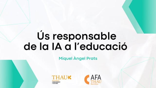 2526 - &Uacute;s responsable de la IA a l&rsquo;educaci&oacute; - Miquel &Agrave;ngel Prats