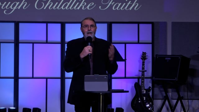 We Enter God's Kingdom Through Childlike Faith