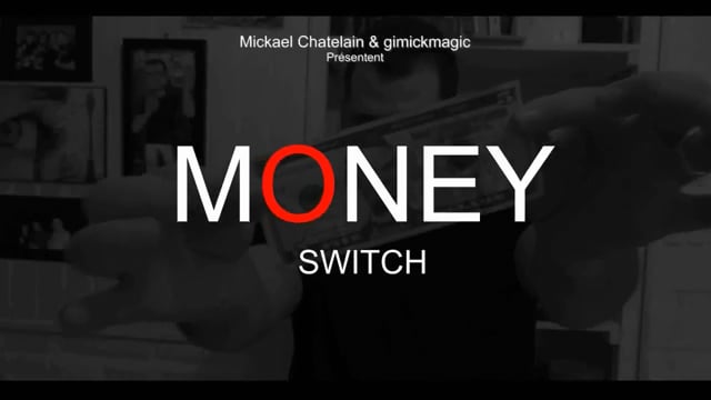 Video Money Switch by Mickael Chatelain