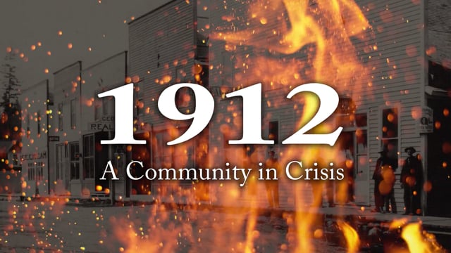 1912: A Community in Crisis