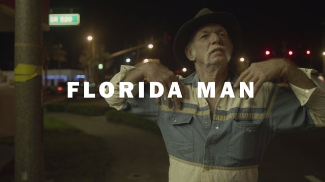 FLORIDA MAN TRAILER