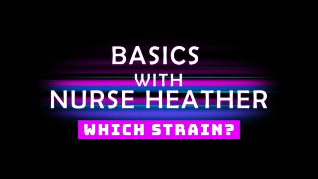 Basics with Nurse Heather
