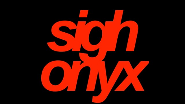 SIGH ONYX (2025) Trailer