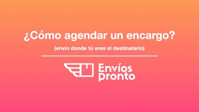 Cómo agendar un encargo