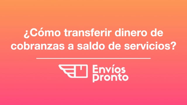 Cómo transferir dinero de cobranzas a saldo