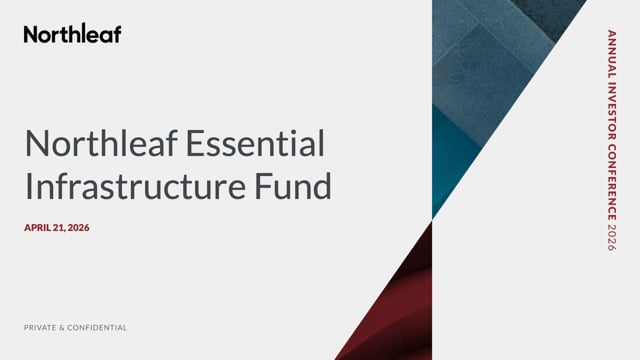 AIC 2026 - Northleaf Essential Infrastructure Fund (NEIF) Update