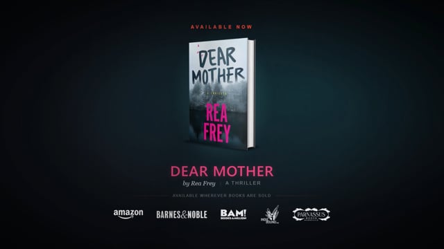 Dear Mother by Rea Frey