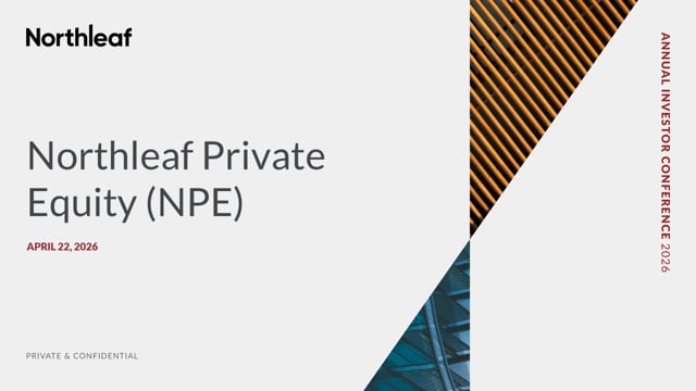 AIC 2026 - Northleaf Private Equity (NPE) Update