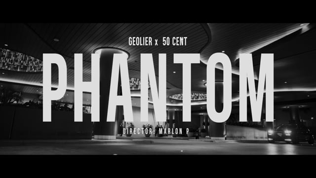 Phantom, Geolier x 50 Cent