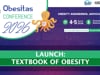 Launch: Textbook of Obesity