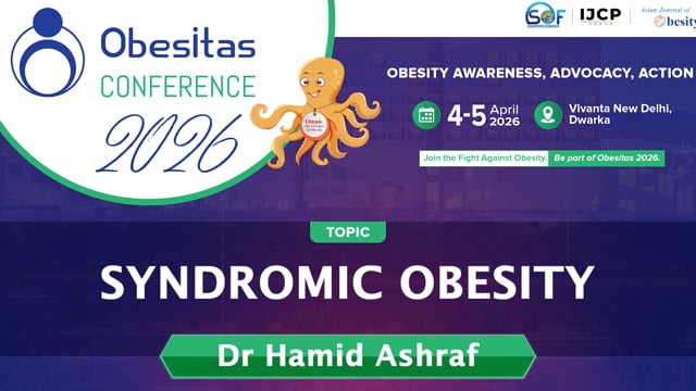SYNDROMIC OBESITY — Dr Hamid Ashraf