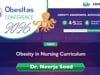Obesity in Nursing Curriculum — Dr. Neerja Sood