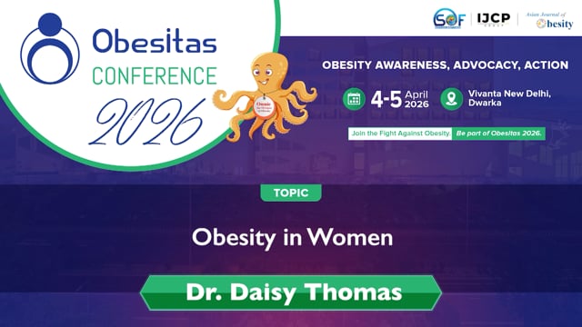 Obesity in Women — Dr. Daisy Thomas