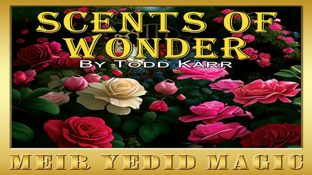 Video Scents of Wonder (Gimmicks and Online Instructions) by Todd Karr - Trick (VT)
