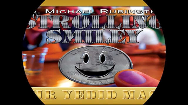 Video Strolling Smiley (Gimmicks and Online Instructions) by Dr. Michael Rubinstein - Trick (VT)
