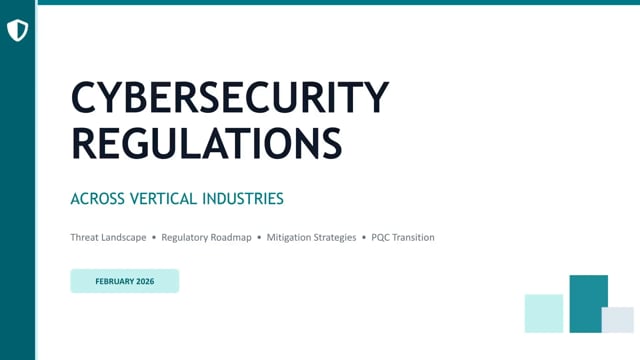 Cybersecurity Regulations Across Verticals