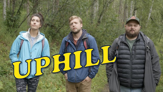 UPHILL - Feature Film (Official Trailer)