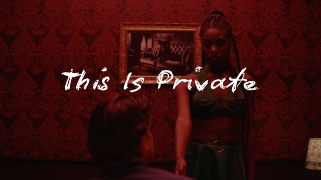 This Is Private - Teaser Trailer