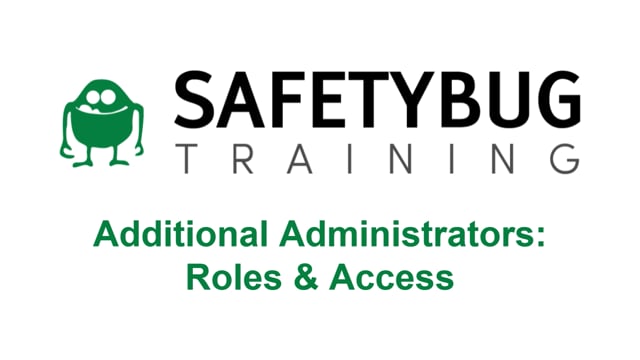 Additional Administrator Roles & Access