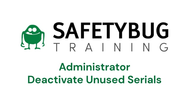 Administrator Deactivate Unused Serials