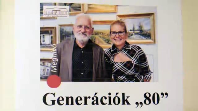 Generációk 80 Kiállítás Megnyitó