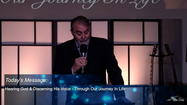 Hearing God & Discerning His Voice: Through Our Journey In Life