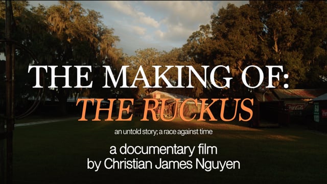 The Making of: The Ruckus