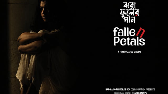 FALLEN PETALS  |  TRAILER  | Dir. Zayed Siddiki | HRP  |  HASH  |  PANDORA'S BOX  |  SCREENXCOPE
