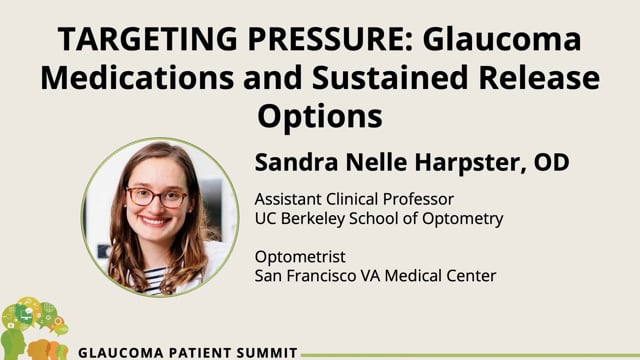 2026 Summit: Targeting Pressure – Glaucoma Medications And Sustained Release Options