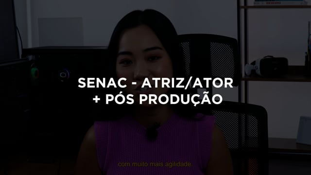 Senac — Ator + Pós