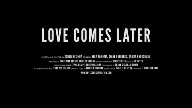 Love Comes Later Trailer