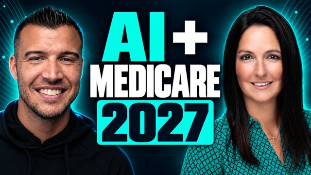 How AI Is Changing Medicare Sales in 2027 (FULL WEBINAR)